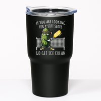 If You Are Looking For A Soft Serve Go Get Ice Cream Funny Pickleball Tumbler