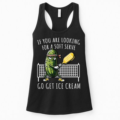 If You Are Looking For A Soft Serve Go Get Ice Cream Funny Pickleball Womens Tank Top