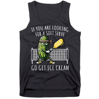 If You Are Looking For A Soft Serve Go Get Ice Cream Funny Pickleball Tank Top