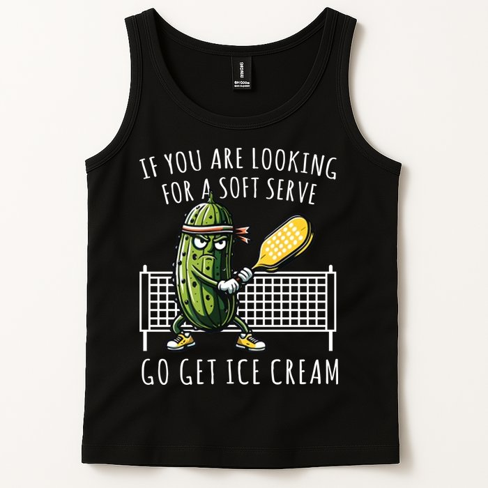 If You Are Looking For A Soft Serve Go Get Ice Cream Funny Pickleball Tank Top
