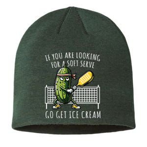 If You Are Looking For A Soft Serve Go Get Ice Cream Funny Pickleball Sustainable Beanie