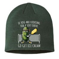 If You Are Looking For A Soft Serve Go Get Ice Cream Funny Pickleball Sustainable Beanie