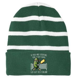 If You Are Looking For A Soft Serve Go Get Ice Cream Funny Pickleball Striped Beanie with Solid Band