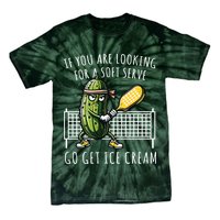 If You Are Looking For A Soft Serve Go Get Ice Cream Funny Pickleball Tie-Dye T-Shirt