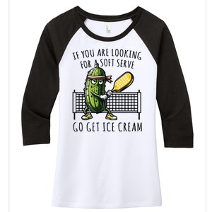 If You Are Looking For A Soft Serve Go Get Ice Cream Funny Pickleball Women's Tri-Blend 3/4-Sleeve Raglan Shirt