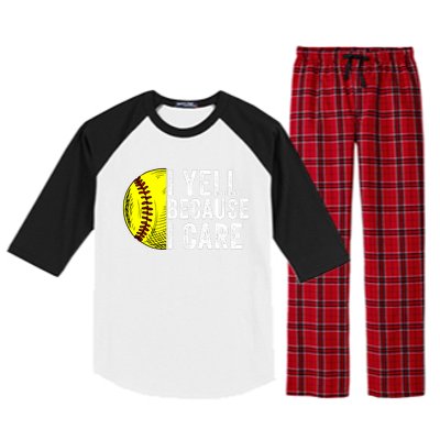 I Yell Because I Care Softball Pride Softball Proud Mom Proud Dad Proud Parent Raglan Sleeve Pajama Set