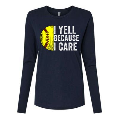 I Yell Because I Care Softball Pride Softball Proud Mom Proud Dad Proud Parent Womens Cotton Relaxed Long Sleeve T-Shirt