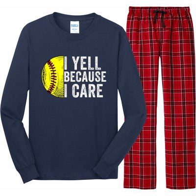 I Yell Because I Care Softball Pride Softball Proud Mom Proud Dad Proud Parent Long Sleeve Pajama Set