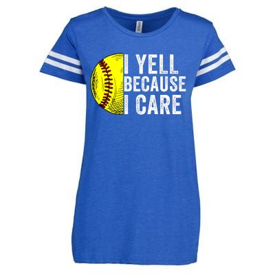 I Yell Because I Care Softball Pride Softball Proud Mom Proud Dad Proud Parent Enza Ladies Jersey Football T-Shirt