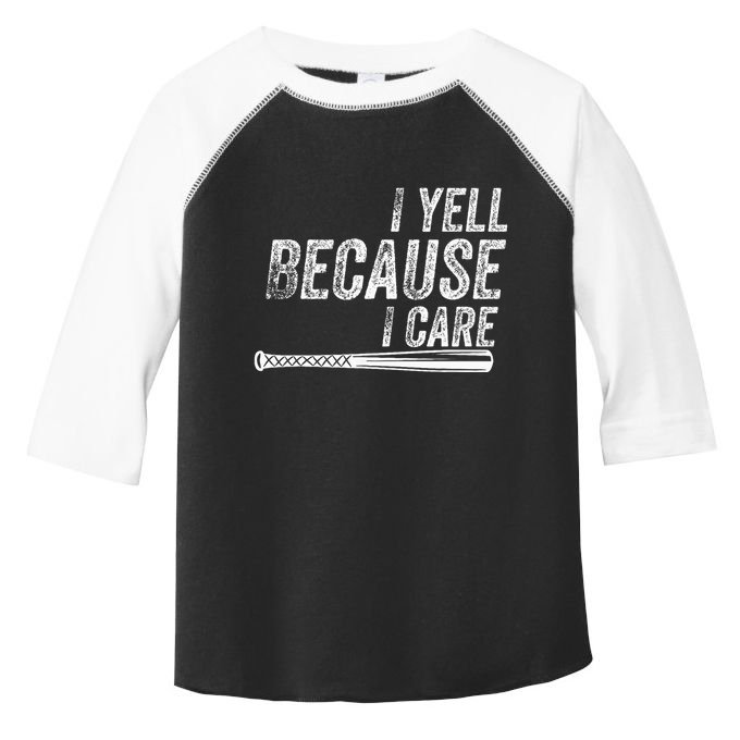 I Yell Because I Care Baseball Softball Dad Mom Toddler Fine Jersey T-Shirt
