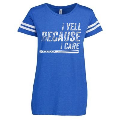 I Yell Because I Care Baseball Softball Dad Mom Enza Ladies Jersey Football T-Shirt