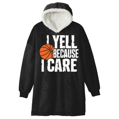 I Yell Because I Care Funny Basketball Hooded Wearable Blanket