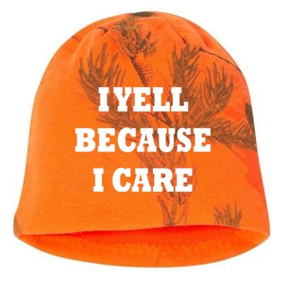 I Yell Because I Care Kati - Camo Knit Beanie