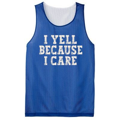 I Yell Because I Care Mesh Reversible Basketball Jersey Tank