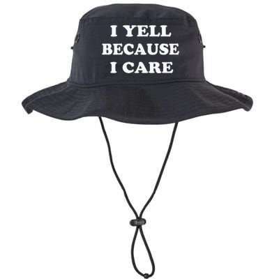 I Yell Because I Care Legacy Cool Fit Booney Bucket Hat