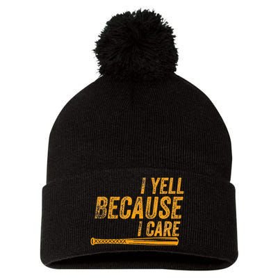 I Yell Because I Care Baseball Softball Dad Mom Pom Pom 12in Knit Beanie