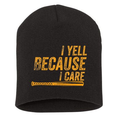 I Yell Because I Care Baseball Softball Dad Mom Short Acrylic Beanie