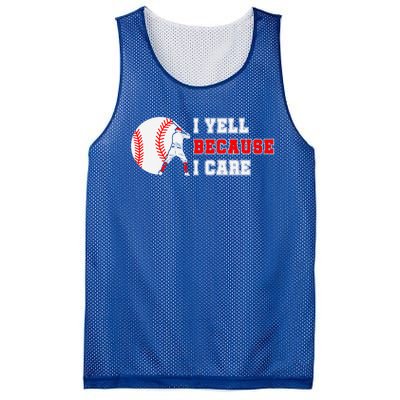 I Yell Because I Care Baseball Bad Funny Baseball Mom Cool Gift Mesh Reversible Basketball Jersey Tank