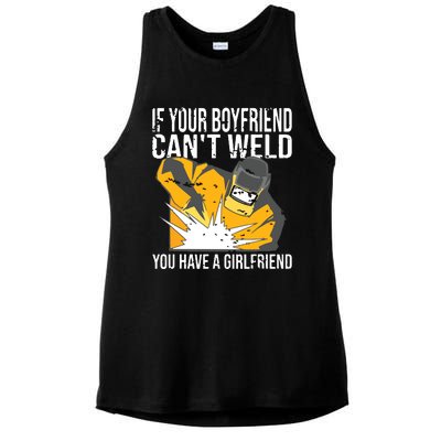 If Your Boyfriend Can't Weld Funny Welder Ladies PosiCharge Tri-Blend Wicking Tank