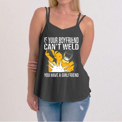 If Your Boyfriend Can't Weld Funny Welder Women's Strappy Tank