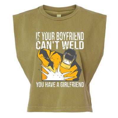 If Your Boyfriend Can't Weld Funny Welder Garment-Dyed Women's Muscle Tee