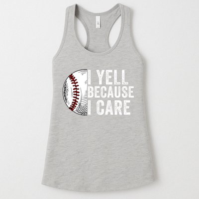 I Yell Because I Care Baseball Pride Baseball Mom Baseball Dad Baseball Parent Womens Tank Top