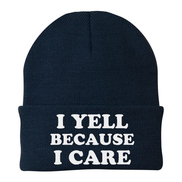 I Yell Because I Care Knit Cap Winter Beanie