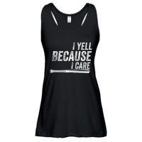 I Yell Because I Care Funny Baseball Softball Dad Ladies Essential Flowy Tank