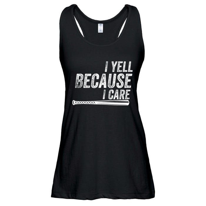 I Yell Because I Care Funny Baseball Softball Dad Ladies Essential Flowy Tank