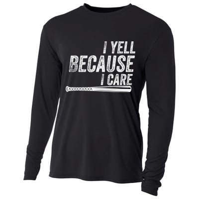 I Yell Because I Care Funny Baseball Softball Dad Cooling Performance Long Sleeve Crew