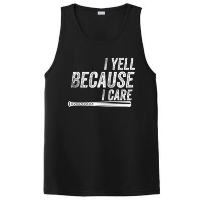 I Yell Because I Care Funny Baseball Softball Dad PosiCharge Competitor Tank