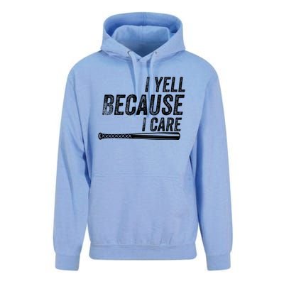 I Yell Because I Care Funny Baseball Softball Dad Unisex Surf Hoodie