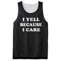 I Yell Because I Care Mesh Reversible Basketball Jersey Tank