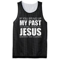 If You Bring Up My Past You Should Know Jesus Dropped Charge Mesh Reversible Basketball Jersey Tank