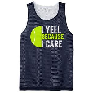 I Yell Because I Care Proud Tennis Parent Tennis Pride Tennis Mom Tennis Dad Mesh Reversible Basketball Jersey Tank