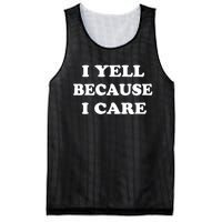 I Yell Because I Care Mesh Reversible Basketball Jersey Tank