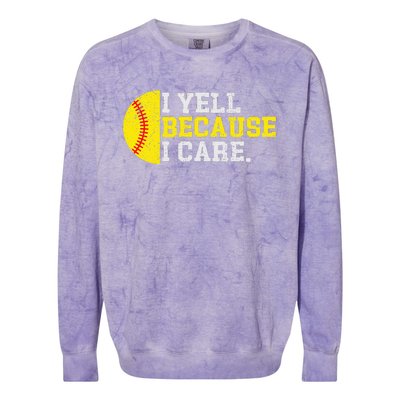 I Yell Because I Care Funny Softball Player Colorblast Crewneck Sweatshirt