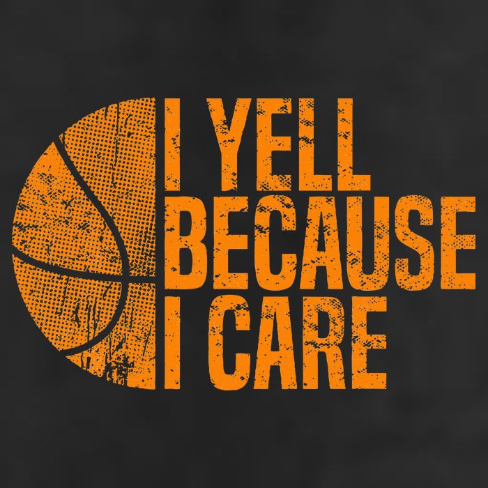 I Yell Because I Care Basketball 7 Panel Mesh Trucker Snapback Hat