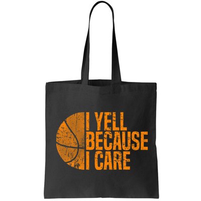 I Yell Because I Care Basketball Bag
