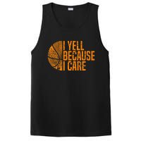 I Yell Because I Care Basketball PosiCharge Competitor Tank