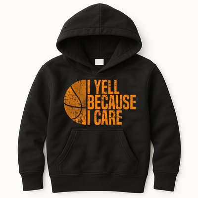 I Yell Because I Care Basketball Kids Hoodie