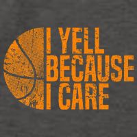 I Yell Because I Care Basketball Vector Backpack