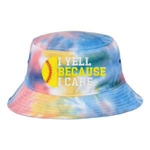 I Yell Because I Care Funny Softball Player Tie Dye Newport Bucket Hat