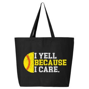 I Yell Because I Care Funny Softball Player 25L Jumbo Tote