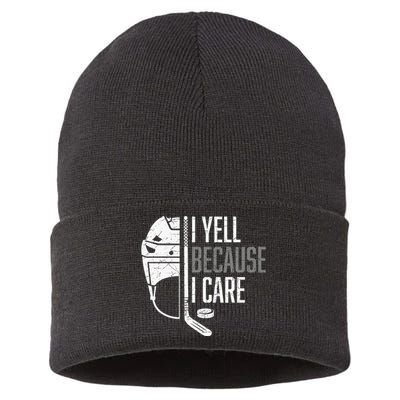 I Yell Because I Care Hockey Ice Hockey Sustainable Knit Beanie