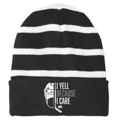 I Yell Because I Care Hockey Ice Hockey Striped Beanie with Solid Band