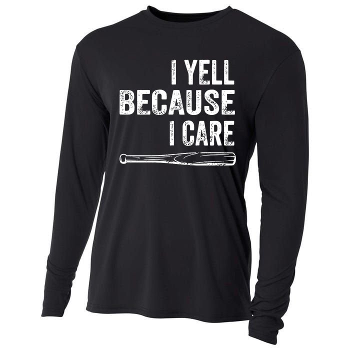 I Yell Because I Care Cooling Performance Long Sleeve Crew