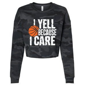 I Yell Because I Care Funny Basketball Cropped Pullover Crew