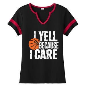 I Yell Because I Care Funny Basketball Ladies Halftime Notch Neck Tee