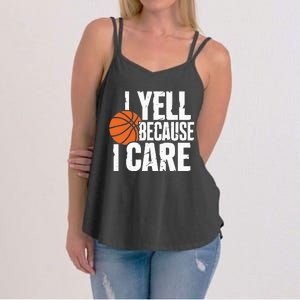 I Yell Because I Care Funny Basketball Women's Strappy Tank